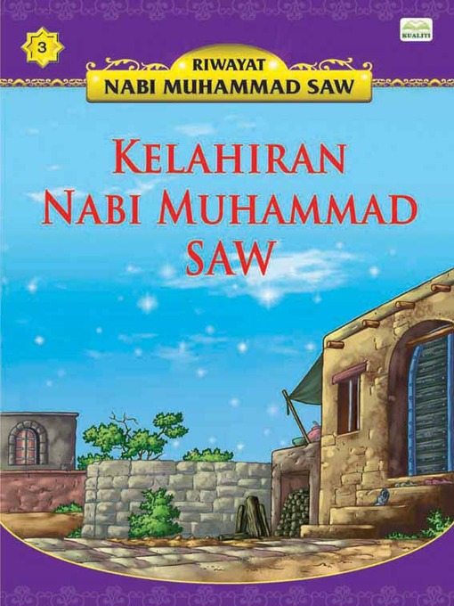 Title details for Kelahiran Nabi Muhammad SAW by Norul Azila Arifin - Available